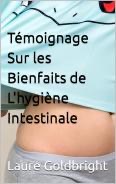 témoignage hygiène intestinale